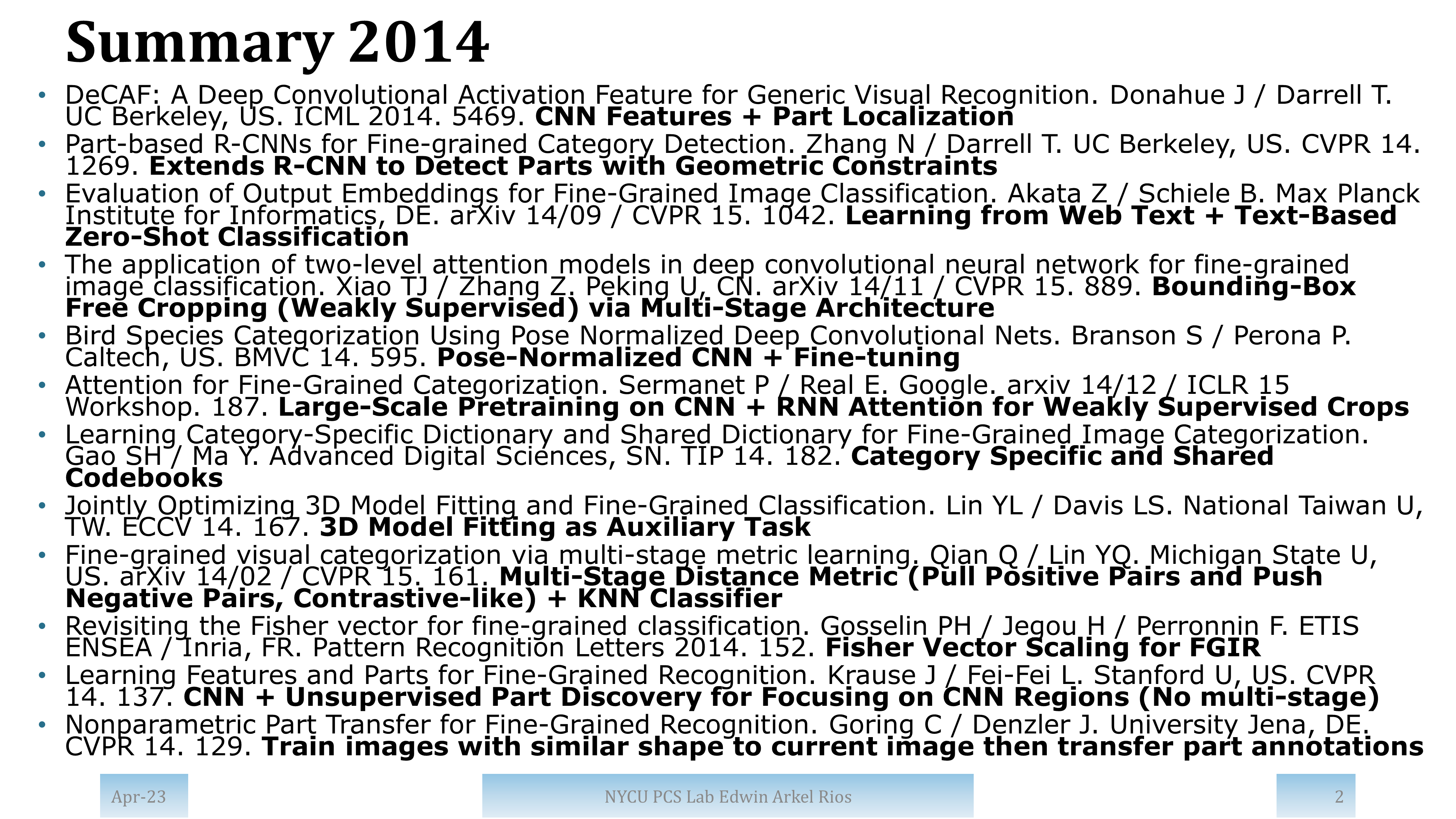 Summary of papers from 2014 with high impact and/or from top publication venues