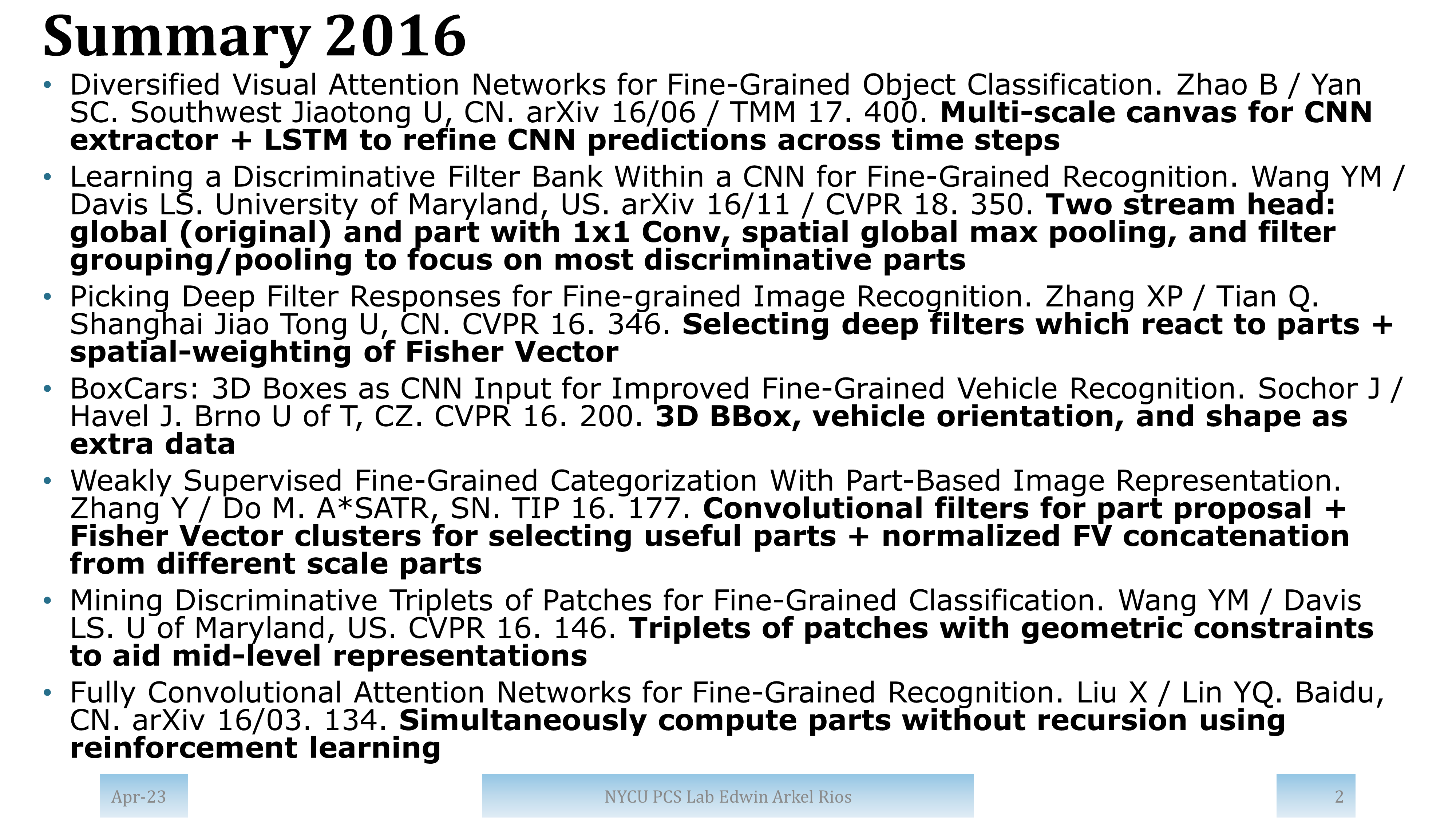 Summary of papers from 2016 with high impact and/or from top publication venues